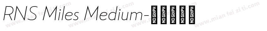 RNS Miles Medium字体转换